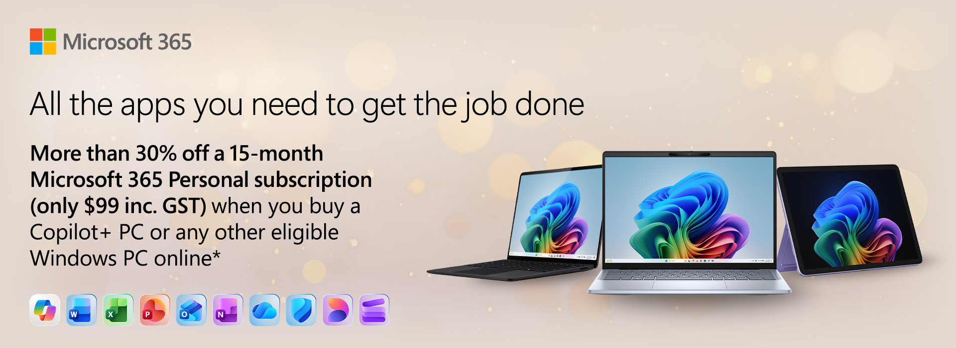 More than 30% off on M365 Personal (15 mos. for $99 inc.GST)